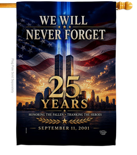 Honor 25 years since September 11 with this 9/11 memorial house flag featuring the Twin Towers, American flag and powerful We Will Never Forget message.