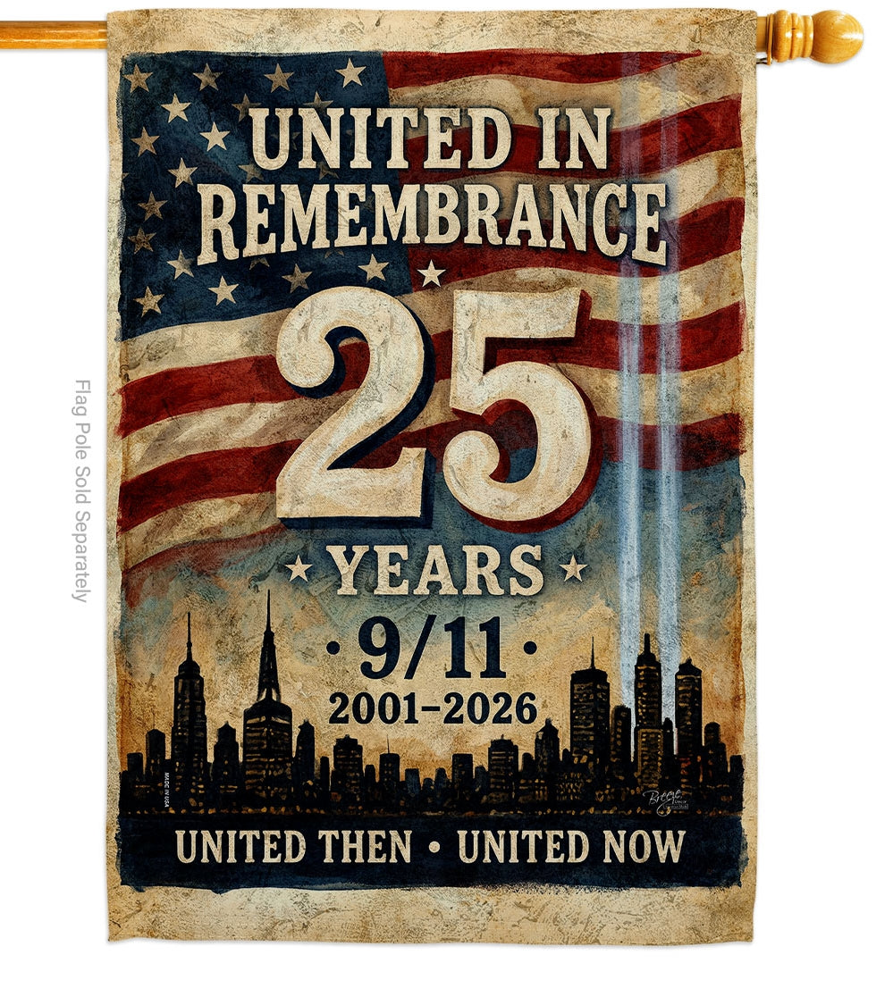 Honor 25 years since September 11 with this 9/11 memorial house flag and house banner featuring the NYC skyline and United in Remembrance message.