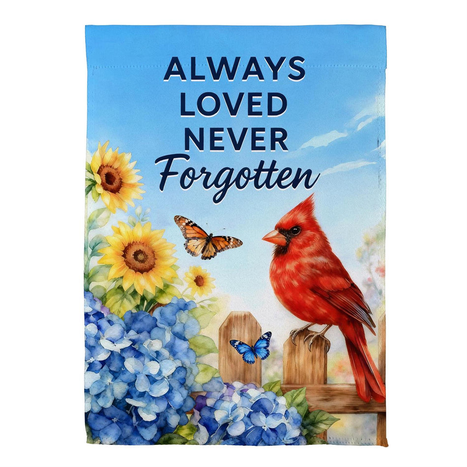 this garden flag features a cardinal sitting on a fence with some flowers and the words Always Loved Never Forgotten