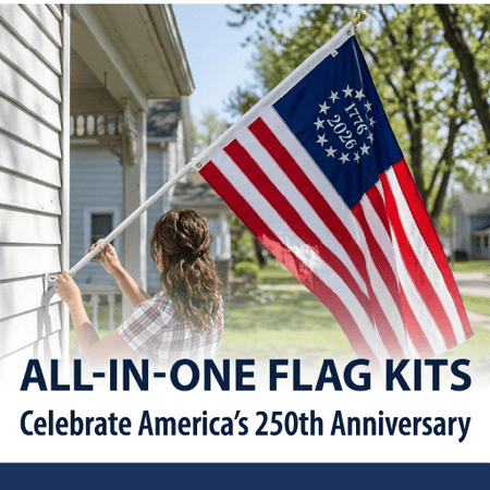 Hang a flag on your house to celebrate America's 250th Anniversary - flag kit includes pole, bracket, and commemorative Betsy Ross Flag