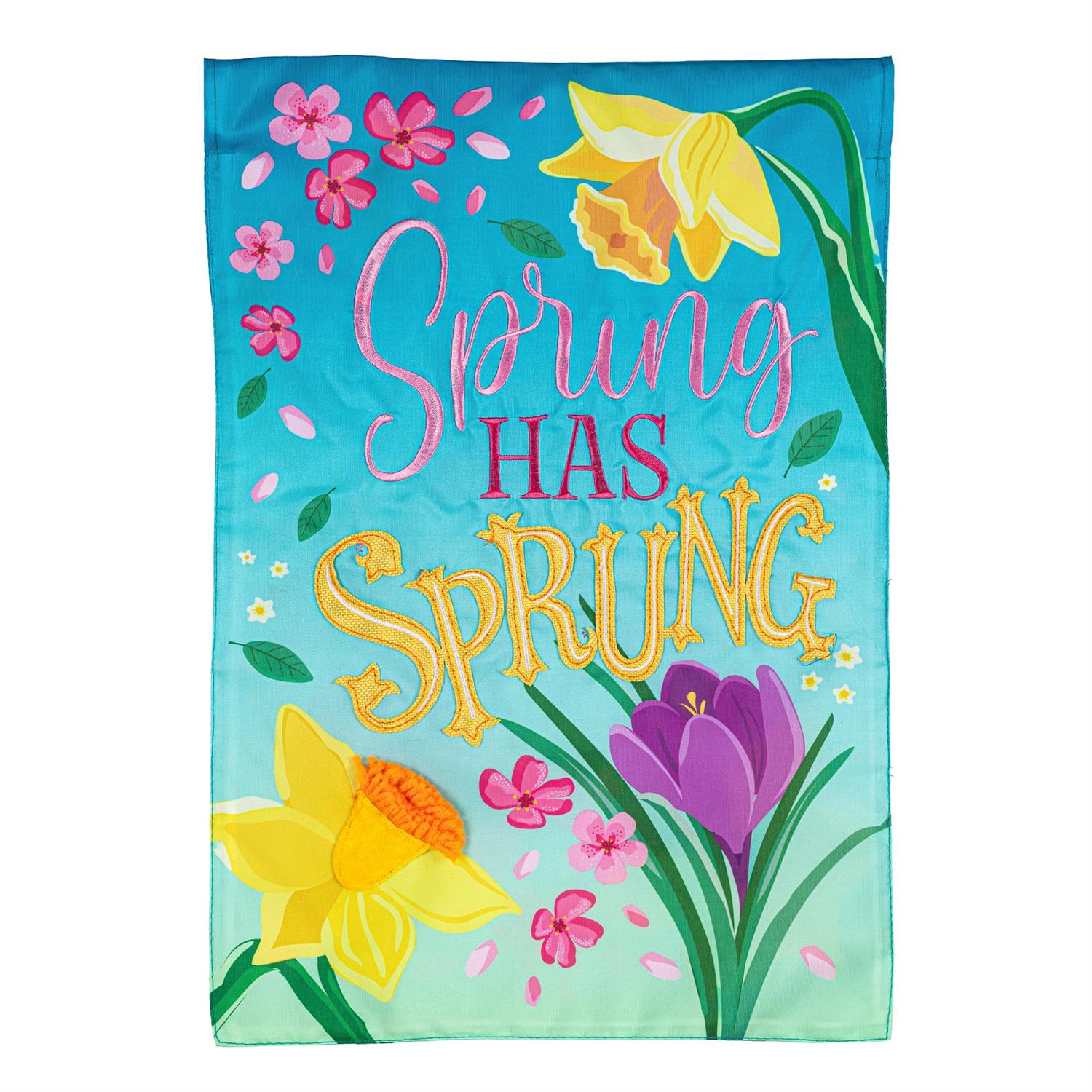 Spring Has Sprung Garden Flag