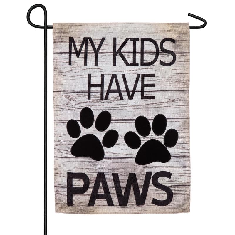My Kids Have Paws garden flag with wood grain background and paw prints.