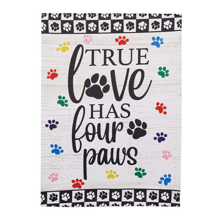 The True Love has Four Paws garden flag features scattered paw prints in a multitude of colors and the words "True Love Has Four Paws".