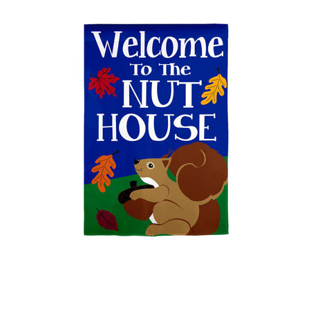 "Welcome to the Nut House" is the greeting given by a fuzzy squirrels on this cute fall garden flag. 